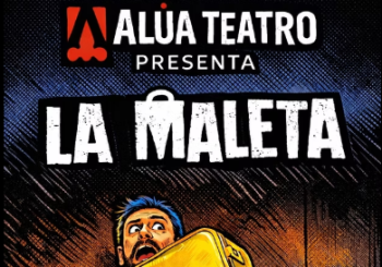 ALÚA TEATRO LA MALETA en Valladolid