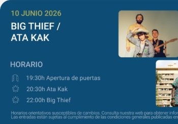 Big Thief / Ata Kak - Noches del Botánico 2026 en Madrid