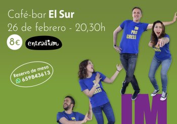Improgress, de nuevo en El Sur - febrero '26 en Murcia