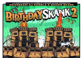 Birthday Skank 2 (Entrada Dissabte) - WANDEM SOUND SYSTEM AND THE HORNSMEN SECTION, DJ RAMBLA, SHARIN SKANK, LA SANTA SOUND live show Barcelona