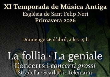 Orquestra Barroca Catalana · La follia · La geniale · XI Temporada de Música Antiga a Sant Felip Neri en Barcelona