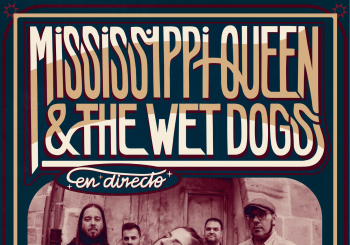 Mississippi Queen and The Wet Dogs Zamora