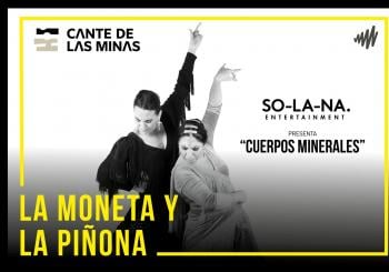 Cuerpos Minerales La Piñona y La Moneta de SO-LA-NA-Cante de las Minas en La Unión