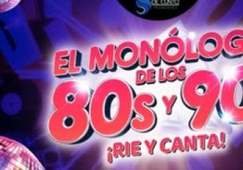 El Monólogo de los 80s y 90s - ¡Rie y canta! en Madrid