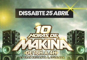 10H DE MAKINA en Barcelona