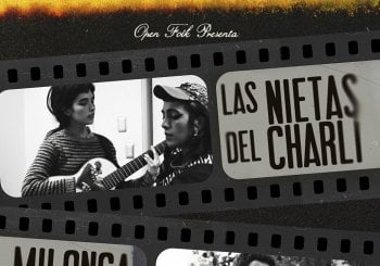 Las Nietas del Charli + Milonga Errante en Madrid