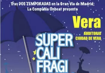 Supercalifragilístico. En Vera