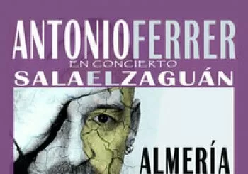 ANTONIO FERRER en ALMERÍA (CERVECERÍA INT. EL ZAGUÁN). En Almería