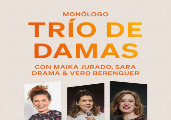 Monólogo TRÍO DE DAMAS en Bizkaia