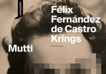 Presentación: «Mutti», de Félix Fernández de Castro Krings en Gipuzkoa