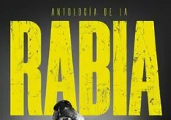 Antología De La Rabia. En Madrid