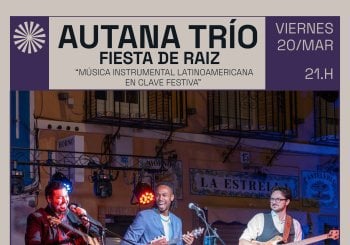 AUTANA TRÍO - FIESTA DE RAIZ Valencia/València