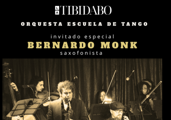 La Tibidabo & Bernardo Monk / Tango en el Orfeo Gracienc en Barcelona