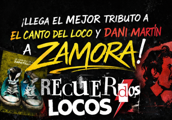 TRIBUTO ECDL Y DANI MARTÍN - RECUERDOS LOCOS EN ZAMORA