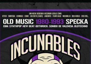 Incunables [Old Music 1980 - 1993] at Specka Club en Madrid