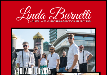 LINDA BURNETTI + 14 CUERDAS SALA NIÁGARA SANTANDER VUELVE A POR MÁS TOUR 2026 en Valladolid