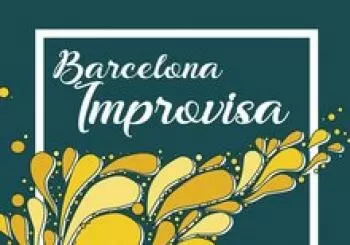 Barcelona Improvisa. En Barcelona