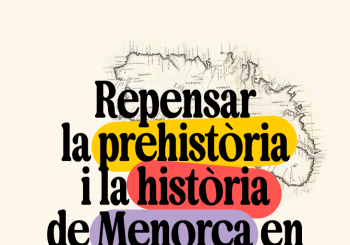 A la recerca de les dones i dels homes de la Menorca Talaiòtica Balears, Illes