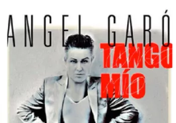 ANGEL GARÓ: TANGO MÍO. En Málaga