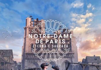 Notre-Dame de Paris: Eterna e Sagrada São Paulo