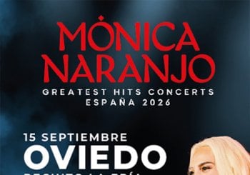 Mónica Naranjo - Greatest Hits Concerts 2026 Asturias