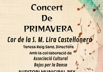 Concert de Primavera - Cor de la SM Lira Castellonera Valencia/València