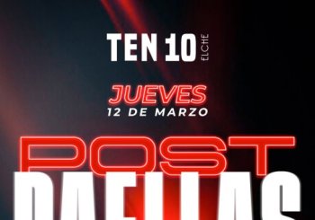 jueves 12 Marzo TEN 10 Elche en Alicante