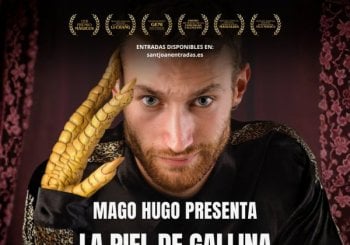 MAGO HUGO: LA PIEL DE GALLINA 20:30h en Alicante