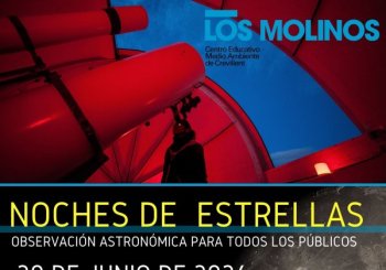 Noche de estrellas en CEMA Los Molinos (Crevillent) del 20 de junio de 2026 Alicante