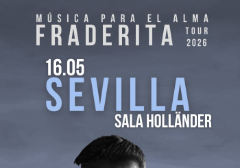 Fraderita en Sevilla - Tour 2026 en Barcelona