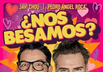 ¿NOS BESAMOS? (una de risa) Pedro Ángel Roca y Javi Chou Murcia