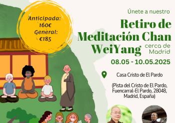 El Camino Interior: Retiro de Meditación Chan de Fin de Semana a Madrid
