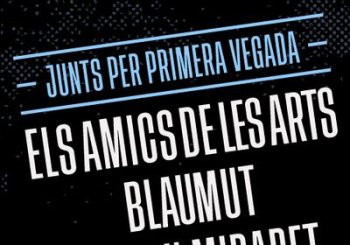 Els Amics de Les Arts + Blaumut + Ramón Mirabet - Festival Sons del Món Girona