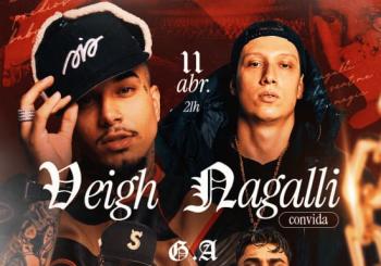 Show do Veigh + Nagalli convida G.A. & GHard no Arena + São Paulo