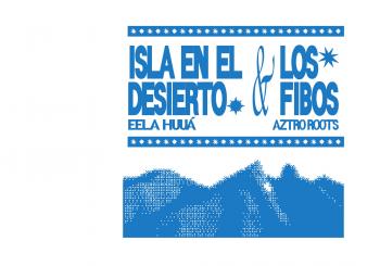 Isla en el Desierto & Los Fibos en Col. Centro Monterrey