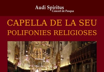 Audi Spiritus Concert de Pasqua. Capella de la Seu. Polifonies religioses. (Santanyí) Balears, Illes