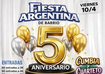 FIESTA ARGENTINA 5 ANIVERSARIO Alicante/Alacant
