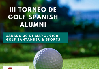 III Torneo de Golf Spanish Alumni (Golf Santander & Sports) Madrid