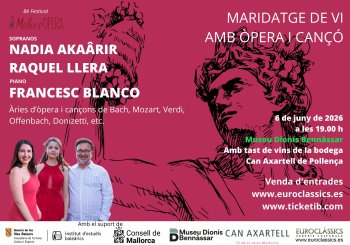 MARIDATGE DE VI I ÒPERA AL MUSEU DIONÍS BENNÀSSAR Balears, Illes