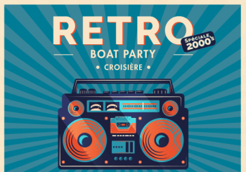 Retro Boat Party - Spécial Année 2000 en Paris