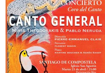 CANTO GENERAL de Pablo Neruda & Mikis Theodorakis en Ourense