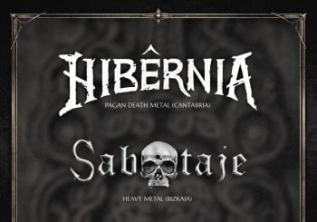 Hibernia y Sabotaje en Torrelavega en Cantabria