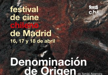 Festival de Cine Chileno de - FESTICHÍ en Madrid