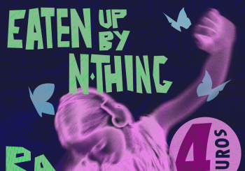 CHISKEIRO + RAGER + EATEN UP BY NOTHING Coruña, A
