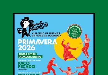 ABONO / Bombo y Platillo Primavera 2026 a Zaragoza