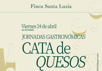 Cata de Quesos y Vinos - Finca Santa Luzia Alicante/Alacant