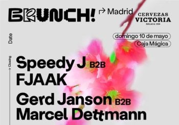 Brunch Electronik 10.05 - Speedy J B2B FJAAK Madrid