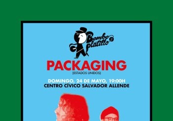PACKAGING (Estados Unidos) / Bombo y Platillo Primavera 2026 Zaragoza