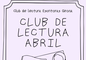 Club de Lectura de Abril: Nuestras Madres en Girona