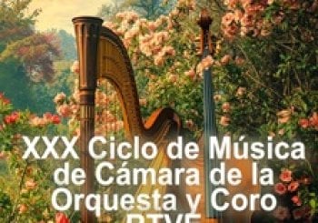 XXX Ciclo de Música de Cámara de la Orquesta y Coro RTVE Madrid